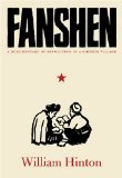 Image of Fanshen: A Documentary of Revolution in a Chinese Village
