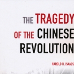 The Tragedy of the Chinese Revolution